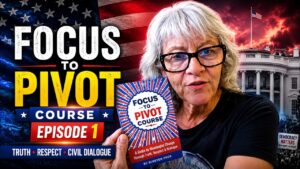Read more about the article Episode 2 Focus to Pivot Course for the Leaving MAGA Guide